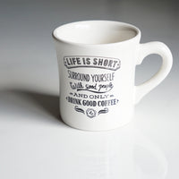 LCR Original MUG (Life is Short)