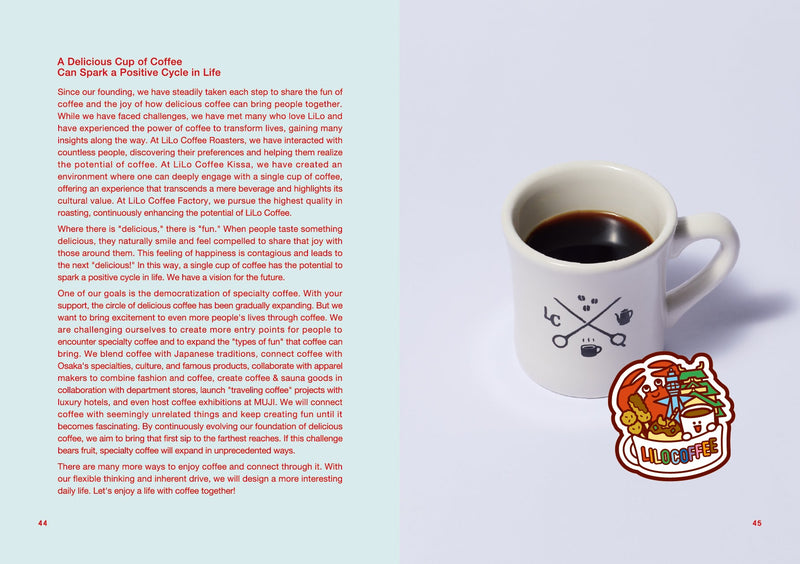 A Delicious Cup of Coffee Can Spark a Positive Cycle in Life Since our founding, we have steadily taken each step to share