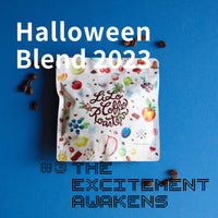 Halloween blend 2023 ③ "The Excitement Awakens"