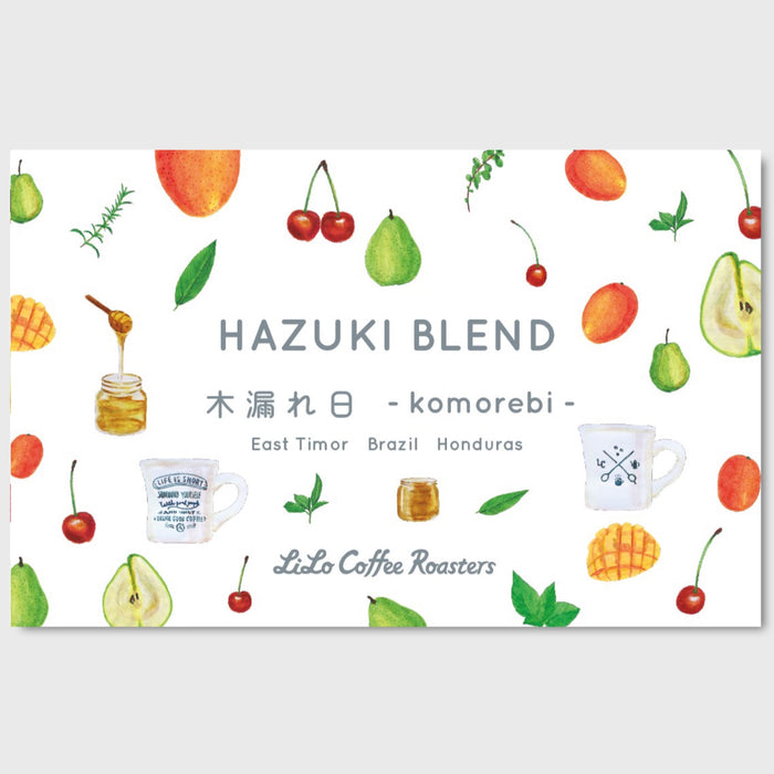 【Online Limited】HAZUKI Blend ~木漏れ日~ komorebi
